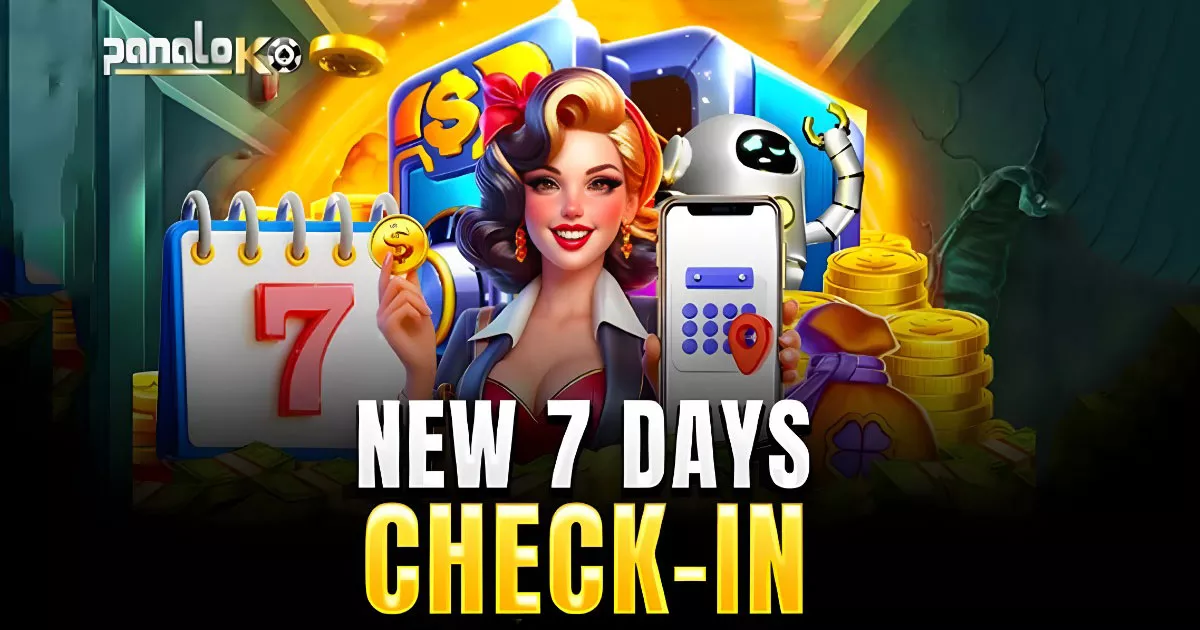 7-Day for Daily Check In Bonus