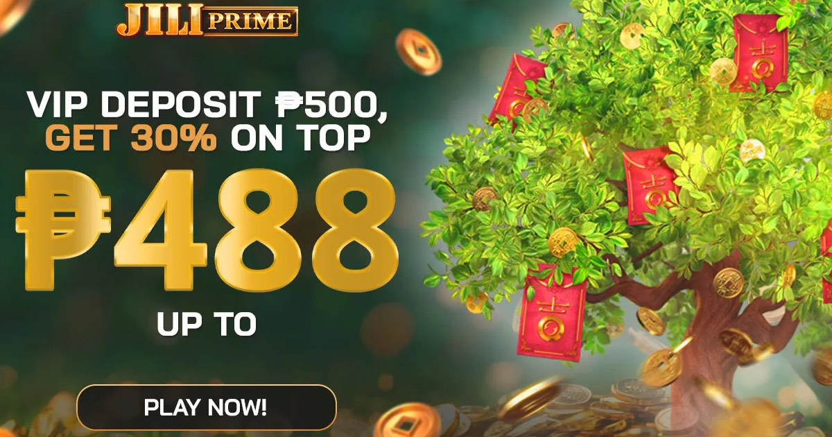 Jiliprime VIP Deposit Bonus: Earn 30% Back on Daily Deposits